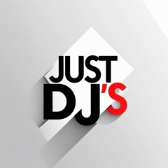 Just Dj's