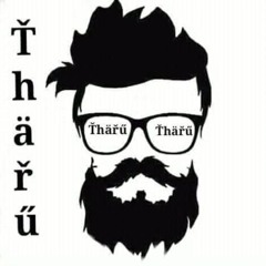 --THARUU--