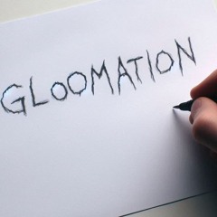 gloomation