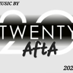 Twenty AftA