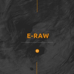 E-Raw