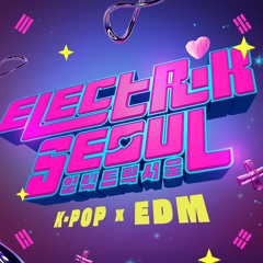 ELECTRIK SEOUL ⚡️