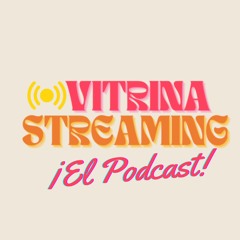 Vitrina Streaming