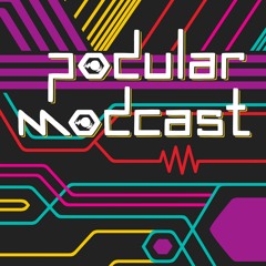 Podular Modcast