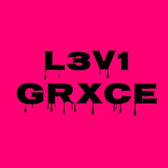 L3V1 Grxce
