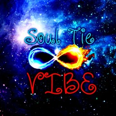 Soul Tie Vibe