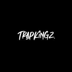 TRAPKINGZ