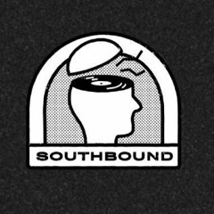 Southbound Session