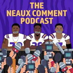 Neaux Comment Podcast