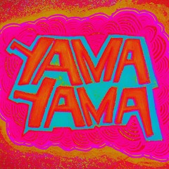 Yama Yama
