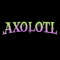 Axolotl