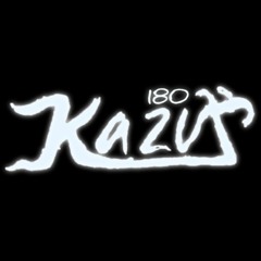 Kazuや 180