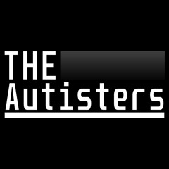 The Autisters