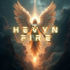 HEVYNFIRE - Life Of Riley