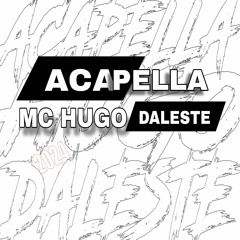 MC HUGO DALESTE