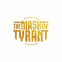 The Mask of Tyrant (Demos)
