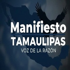 Manifiesto Tamaulipas Radio