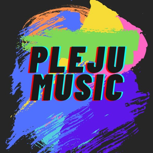 Pleju Music’s avatar