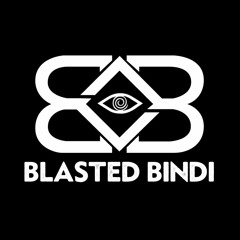 Blasted Bindi