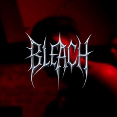 BLEACH