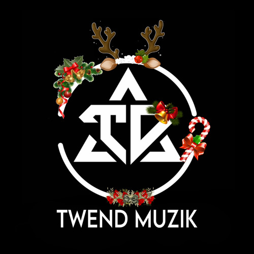 Stream TWEND MUZIK music | Listen to songs, albums, playlists for free ...