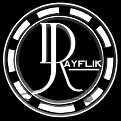 DJ RAYFLIK