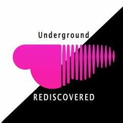UndergroundRediscovered