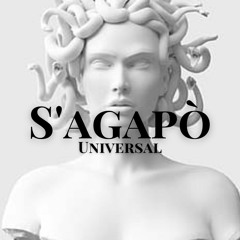S'agapò Universal