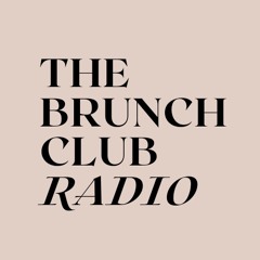 The Brunch Club Radio