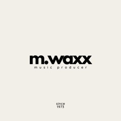 M.Waxx (Official)