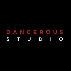 Dangerous Studio