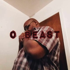 O Beast