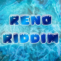Reno Riddim