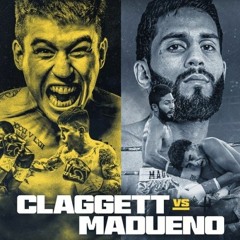 LIVESTREAM! CLAGGETT VS. MADUENO #LIVE2023