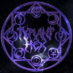 Tyrant Hex