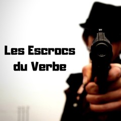 i6 et "Les Escrocs du verbe"