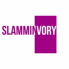 Slamming IVORY