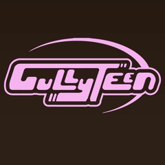 GULLYTEEN - KILL EVERY TORY
