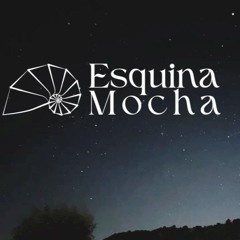 Esquinamocha