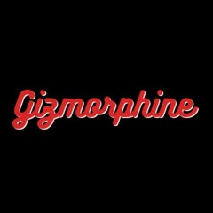 Gizmorphine