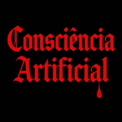 Consciência Artificial