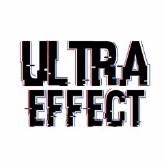 Ultra Effect Podcast