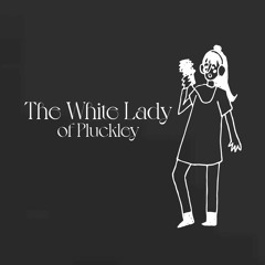 The White Lady of Pluckley