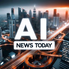 Stream AI News Today | Listen to podcast episodes online for free