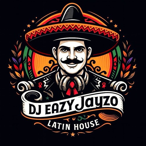 Latino House-Dj Eazy-Jayzo