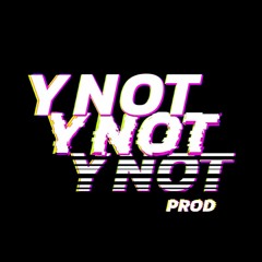 YNot Prod