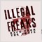 Illegal Freaks