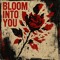 Bloom Into You