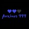 Anxious 999/mitxh