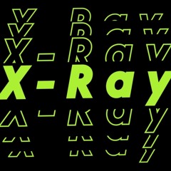 X-R4Y_[X Fucken Ray]